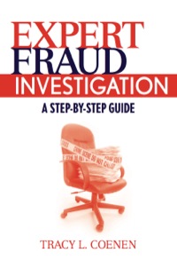 Cover image: Expert Fraud Investigation: A Step-by-Step Guide 1st edition 9780470387962