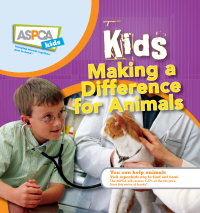 Cover image: Kids Making a Difference for Animals 1st edition 9780470410868