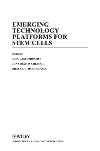 Cover image: Emerging Technology Platforms for Stem Cells 1st edition 9780470146934