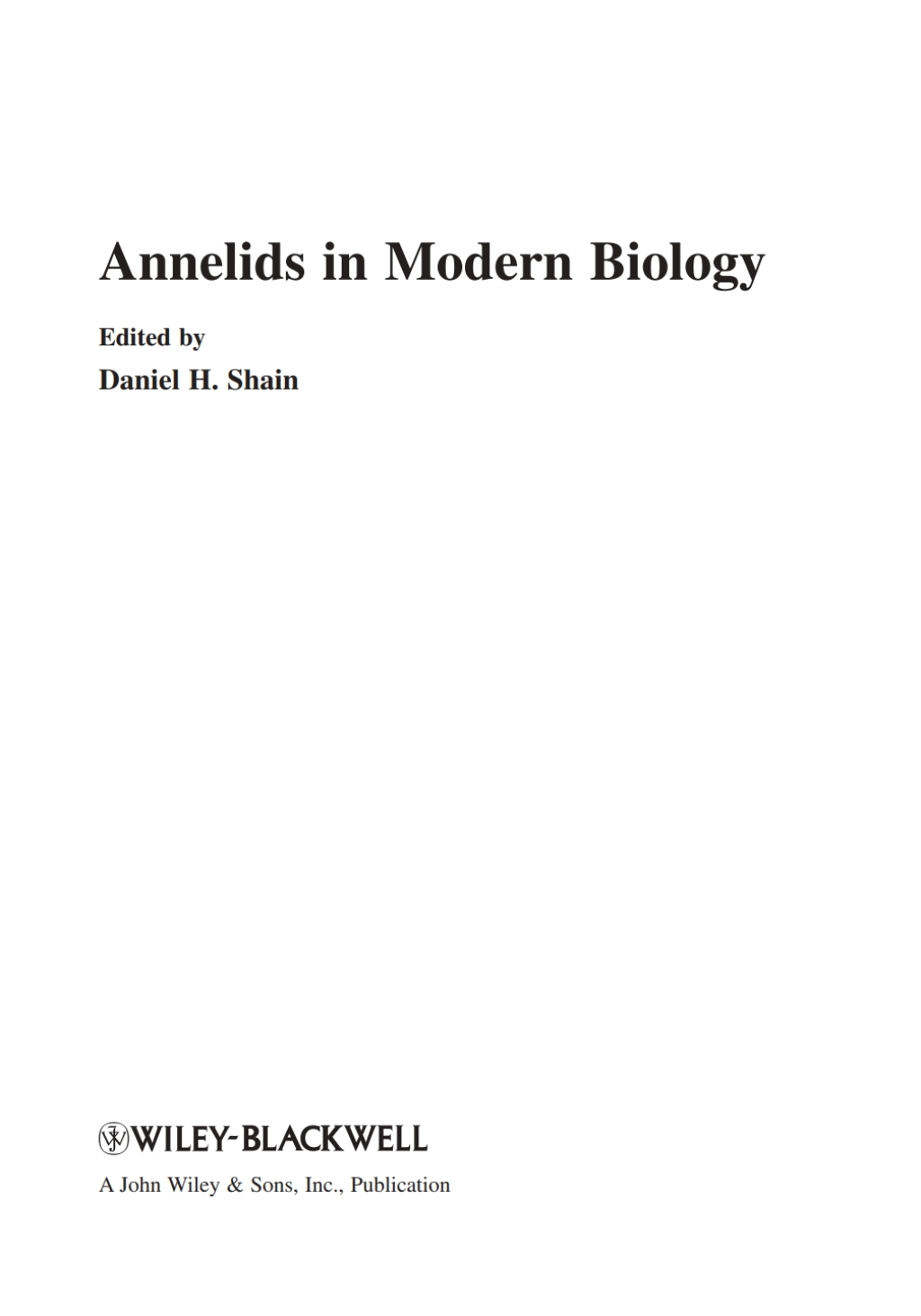 Annelids in Modern Biology 1st Edition