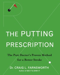 Cover image: The Putting Prescription 1st edition 9780470371015