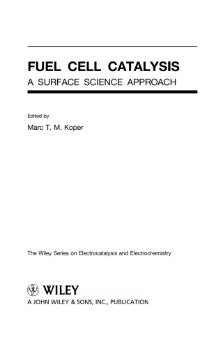 صورة الغلاف: Fuel Cell Catalysis 1st edition 9780470131169