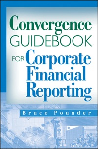 Cover image: Convergence Guidebook for Corporate Financial Reporting 1st edition