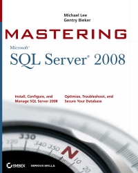 Cover image: Mastering SQL Server 2008 1st edition 9780470289044
