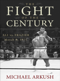 Cover image: The Fight of the Century 1st edition 9780470056424