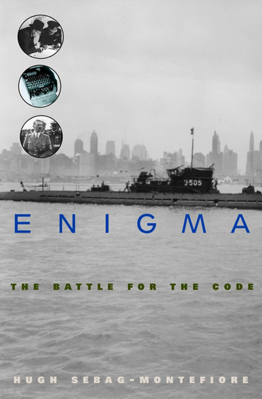 Enigma The Battle for the Code 1st Edition