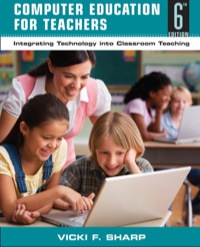 Imagen de portada: Computer Education for Teachers: Integrating Technology Into Classroom Teaching 6th edition 9780470141106