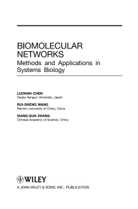 صورة الغلاف: Biomolecular Networks: Methods and Applications in Systems Biology 1st edition 9780470243732
