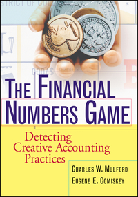 Cover image: The Financial Numbers Game: Detecting Creative Accounting Practices 1st edition 9780471770732