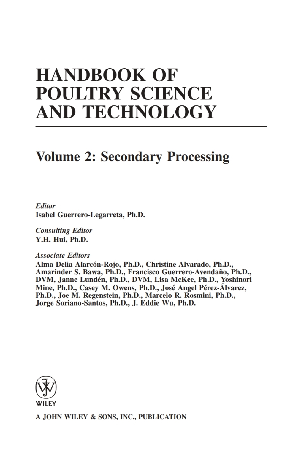 Handbook of Poultry Science and Technology, Secondary Processing 1st Edition