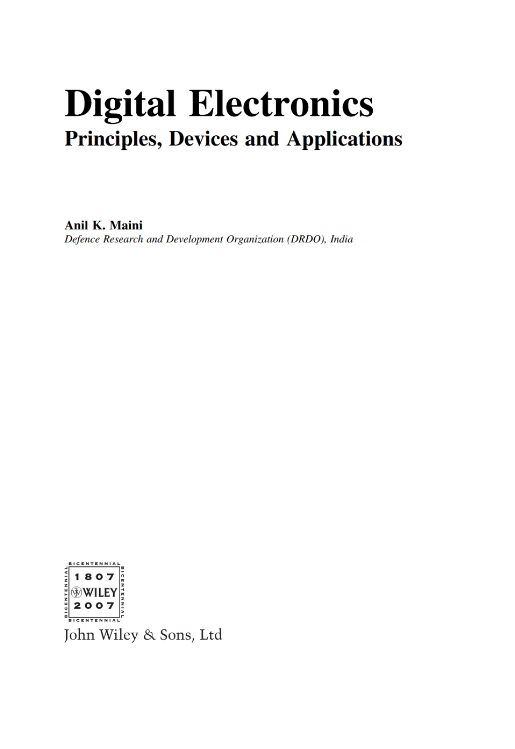 Digital Electronics Principles, Devices and Applications 1st Edition