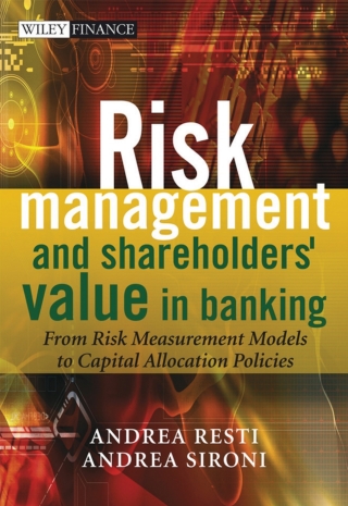 Immagine di copertina: Risk Management and Shareholders' Value in Banking 2nd edition 9780470029787