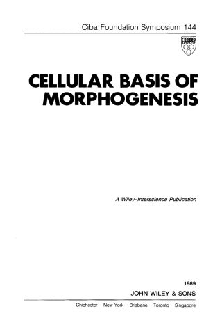 صورة الغلاف: Cellular Basis of Morphogenesis 1st edition 9780471923060