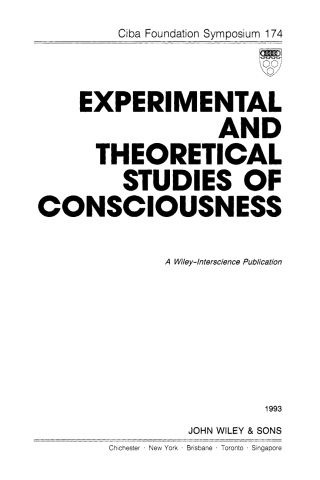 Cover image: Experimental and Theoretical Studies of Consciousness 1st edition 9780471938668