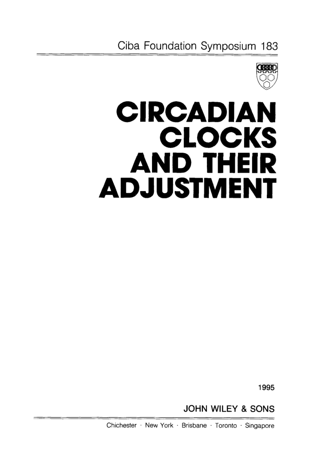 Circadian Clocks and Their Adjustment 1st Edition
