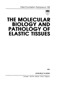 Imagen de portada: The Molecular Biology and Pathology of Elastic Tissues 1st edition 9780471957188