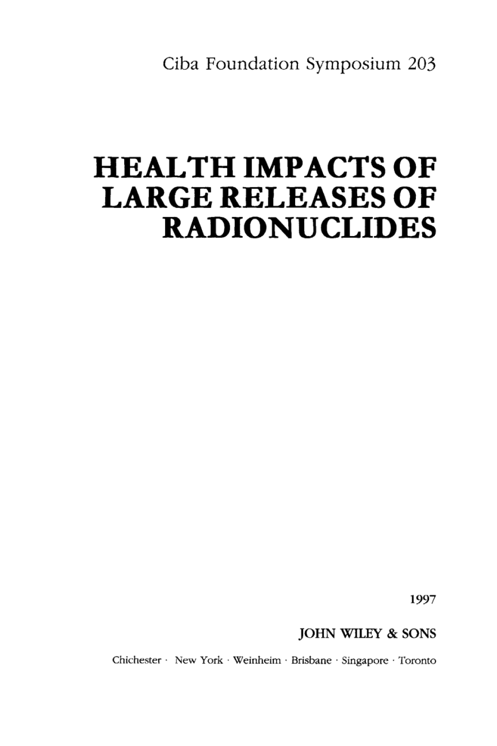 Health Impacts of Large Releases of Radionuclides 1st Edition