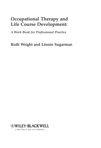 Cover image: Occupational Therapy and Life Course Development: A Work Book for Professional Practice 1st edition 9780470025451
