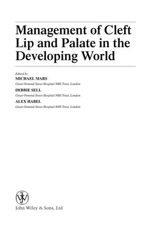 Imagen de portada: Management of Cleft Lip and Palate in the Developing World 1st edition 9780470019689
