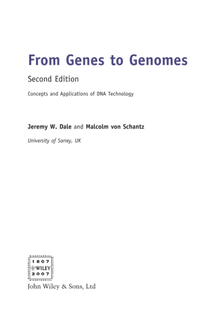 Cover image: From Genes to Genomes: Concepts and Applications of DNA Technology 2nd edition 9780470017340