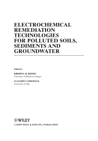 Cover image: Electrochemical Remediation Technologies for Polluted Soils, Sediments and Groundwater 1st edition 9780470383438