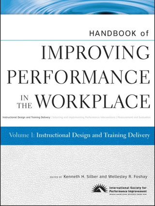 Cover image: Handbook of Improving Performance in the Workplace, Instructional Design and Training Delivery 1st edition 9780470190685