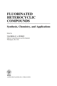 Cover image: Fluorinated Heterocyclic Compounds 1st edition 9780470452110