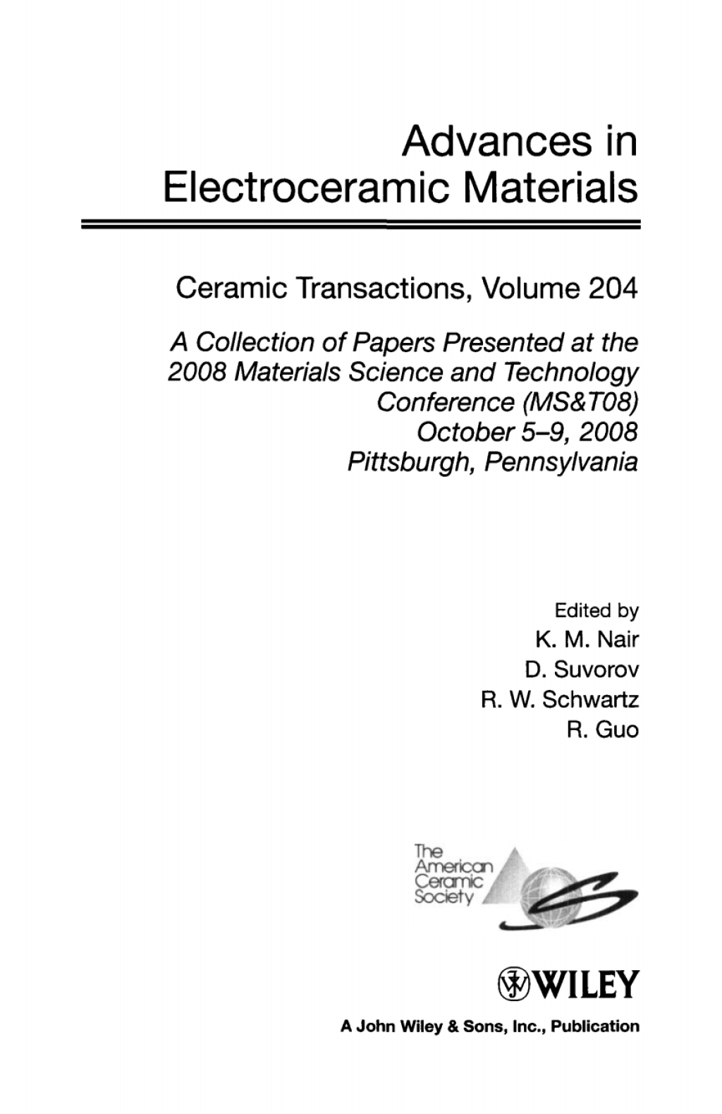Advances in Electroceramic Materials Ceramic Transactions, Volume 204 1st Edition