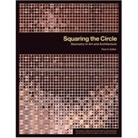 صورة الغلاف: Squaring the Circle: Geometry in Art and Architecture 1st edition 9780470412121