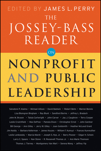 Cover image: The Jossey-Bass Reader on Nonprofit and Public Leadership 1st edition 9780470479490