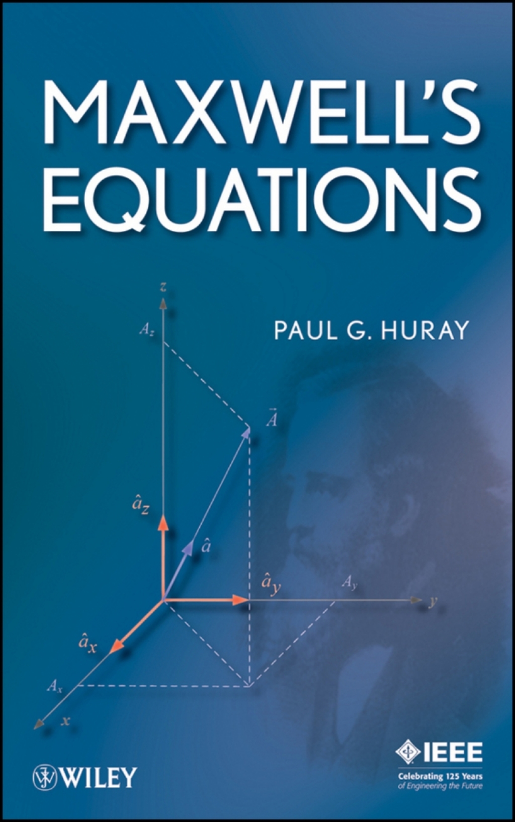 Maxwell’s Equations 1st Edition
