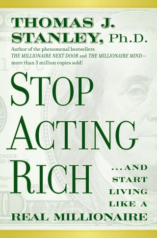 Cover image: Stop Acting Rich 1st edition 9781118011577