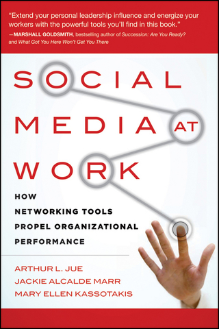 表紙画像: Social Media at Work: How Networking Tools Propel Organizational Performance 1st edition 9780470405437