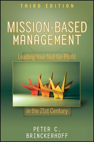 表紙画像: Mission-Based Management: Leading Your Not-For-Profit in the 21st Century 3rd edition