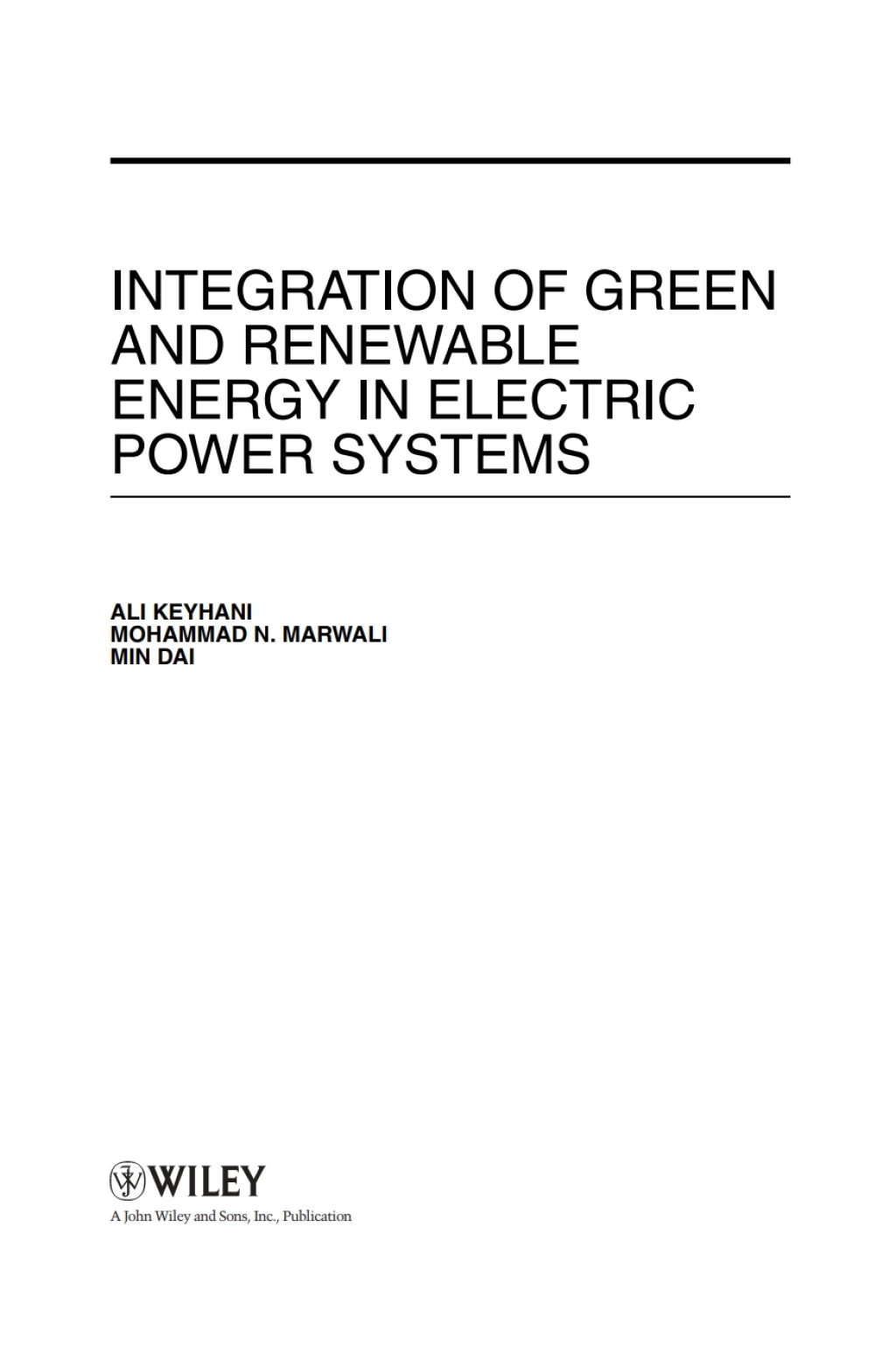 Integration of Green and Renewable Energy in Electric Power Systems 1st Edition