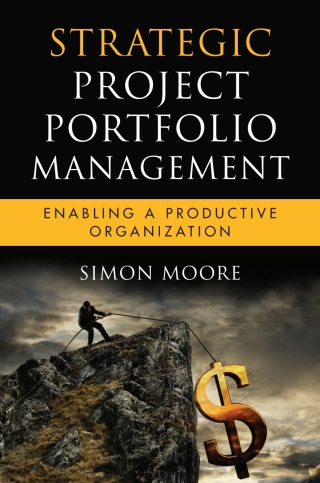 Titelbild: Strategic Project Portfolio Management: Enabling a Productive Organization 1st edition 9780470481950