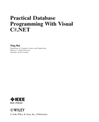 Cover image: Practical Database Programming With Visual C#.NET 1st edition 9780470467275