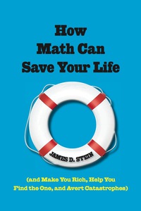 表紙画像: How Math Can Save Your Life 1st edition 9780471396390