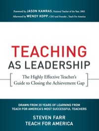 Cover image: Teaching As Leadership: The Highly Effective Teacher's Guide to Closing the Achievement Gap 1st edition 9780470432860