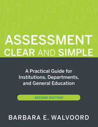 Cover image: Assessment Clear and Simple: A Practical Guide for Institutions, Departments, and General Education 2nd edition 9780470541197