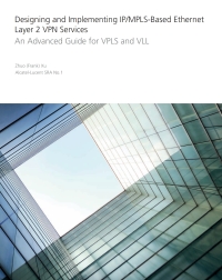 Imagen de portada: Designing and Implementing IP/MPLS-Based Ethernet Layer 2 VPN Services: An Advanced Guide for VPLS and VLL 1st edition 9780470456569