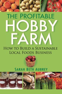 Omslagafbeelding: The Profitable Hobby Farm 1st edition 9780470432099