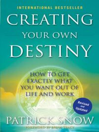 Cover image: Creating Your Own Destiny 1st edition 9780470582022