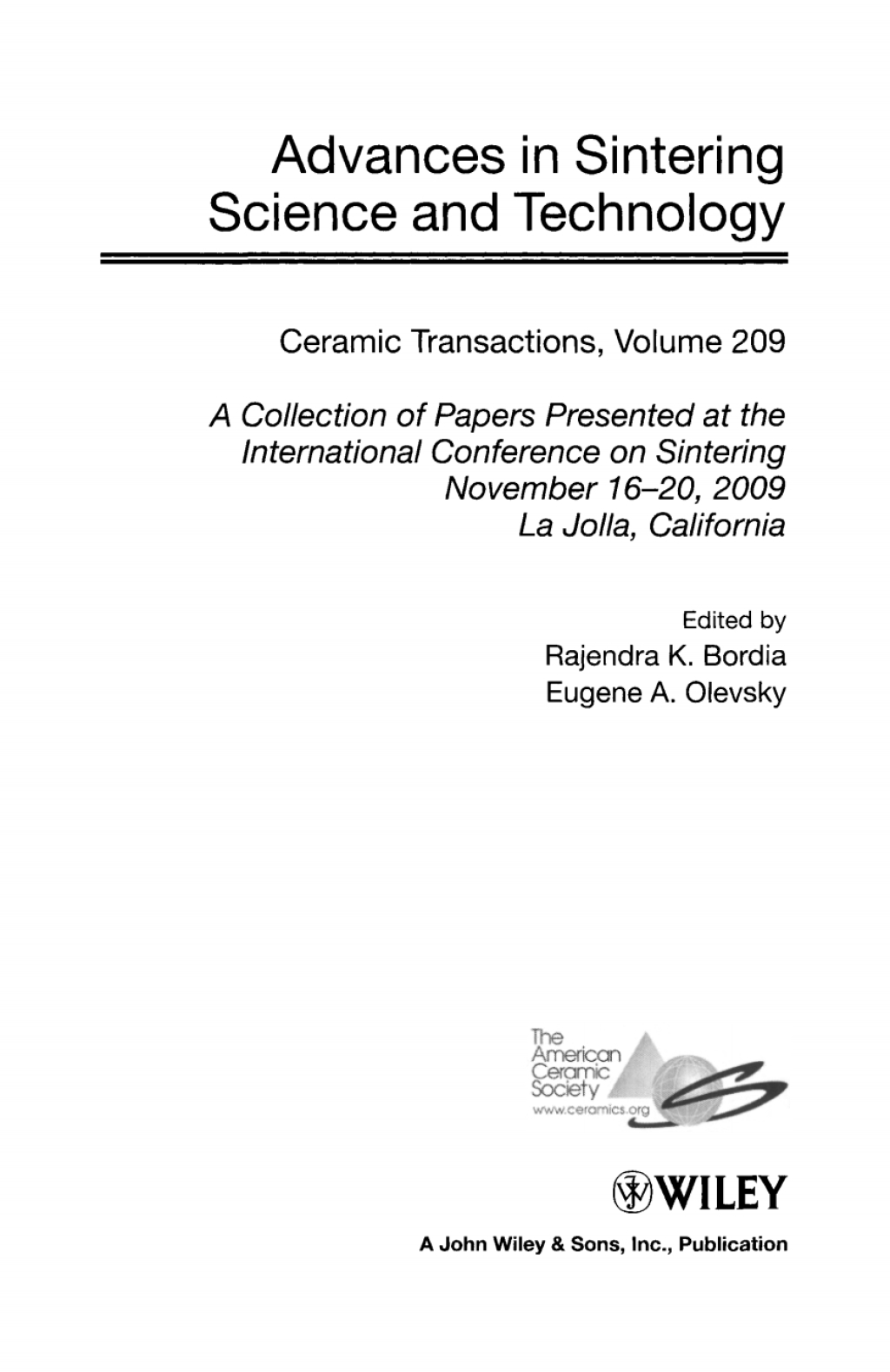 Advances in Sintering Science and Technology Ceramic Transactions, Volume 209 1st Edition