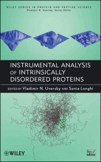 Imagen de portada: Instrumental Analysis of Intrinsically Disordered Proteins: Assessing Structure and Conformation 1st edition 9780470343418