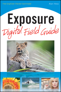 Cover image: Exposure Digital Field Guide 1st edition 9780470534908
