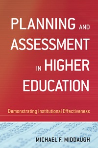 Cover image: Planning and Assessment in Higher Education: Demonstrating Institutional Effectiveness 1st edition 9780470400906