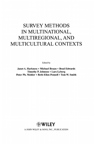 صورة الغلاف: Survey Methods in Multinational, Multiregional, and Multicultural Contexts 1st edition 9780470177990