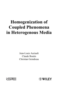 Imagen de portada: Homogenization of Coupled Phenomena in Heterogenous Media 1st edition 9781848211612