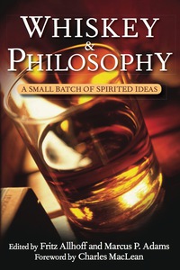 Omslagafbeelding: Whiskey and Philosophy 1st edition 9780470431214